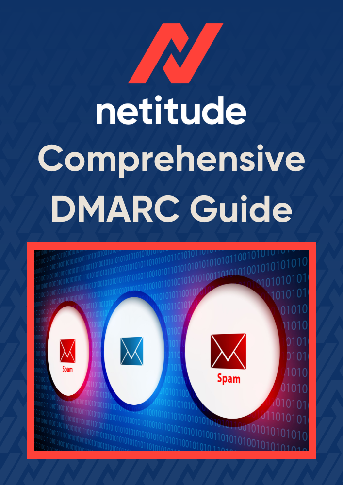 Netitude Comprehensive DMARC Guide Cover Page